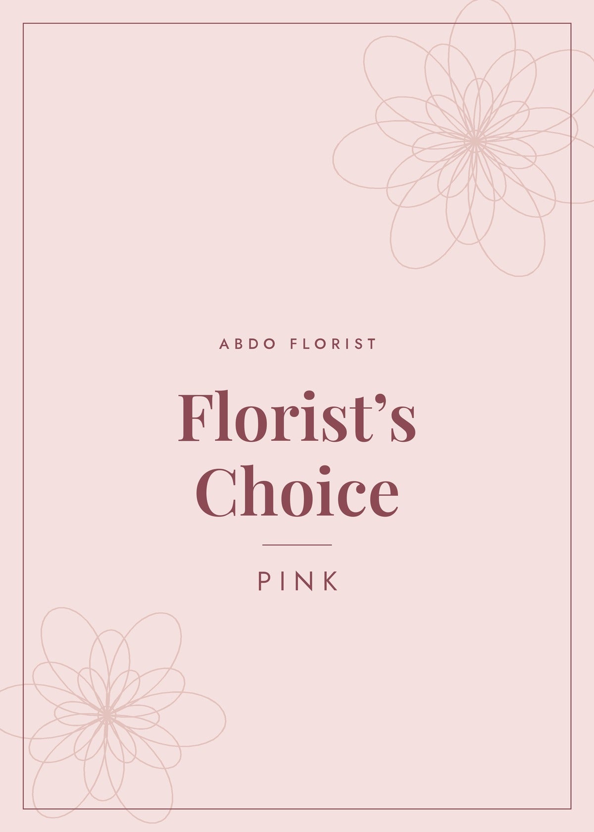 Florist's Choice Pink – Abdo Florist Sydney